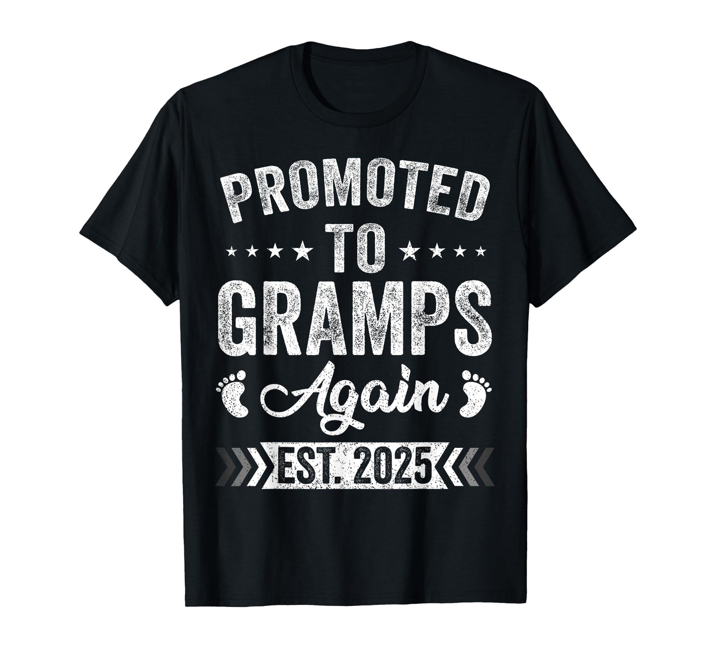 Promoted To Gramps Again Est 2025 Announcement T-Shirt