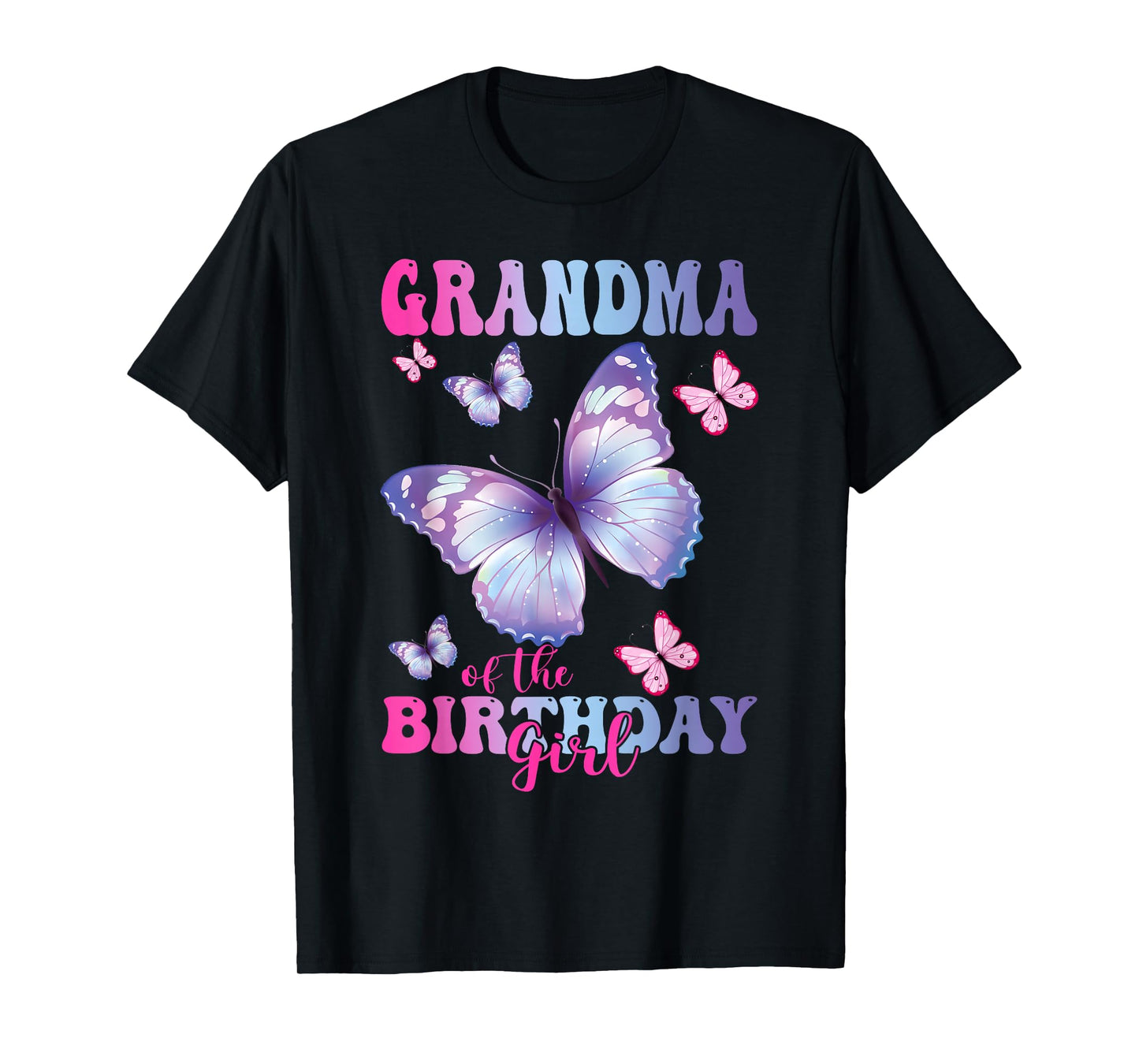 Grandma of The Birthday Girl Butterfly Party Matching Family T-Shirt