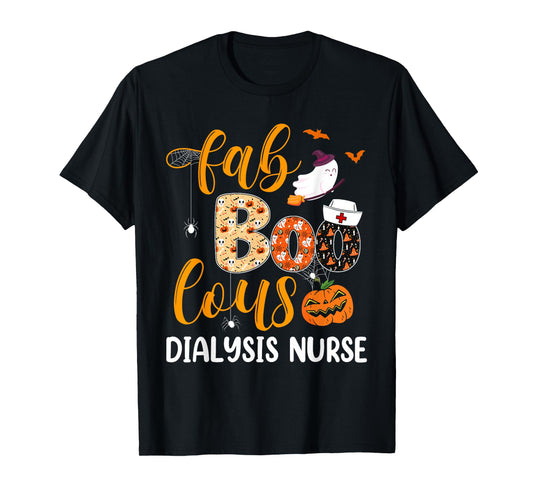Fabulous Nurse Costume Faboolous Dialysis Nurse Halloween T-Shirt