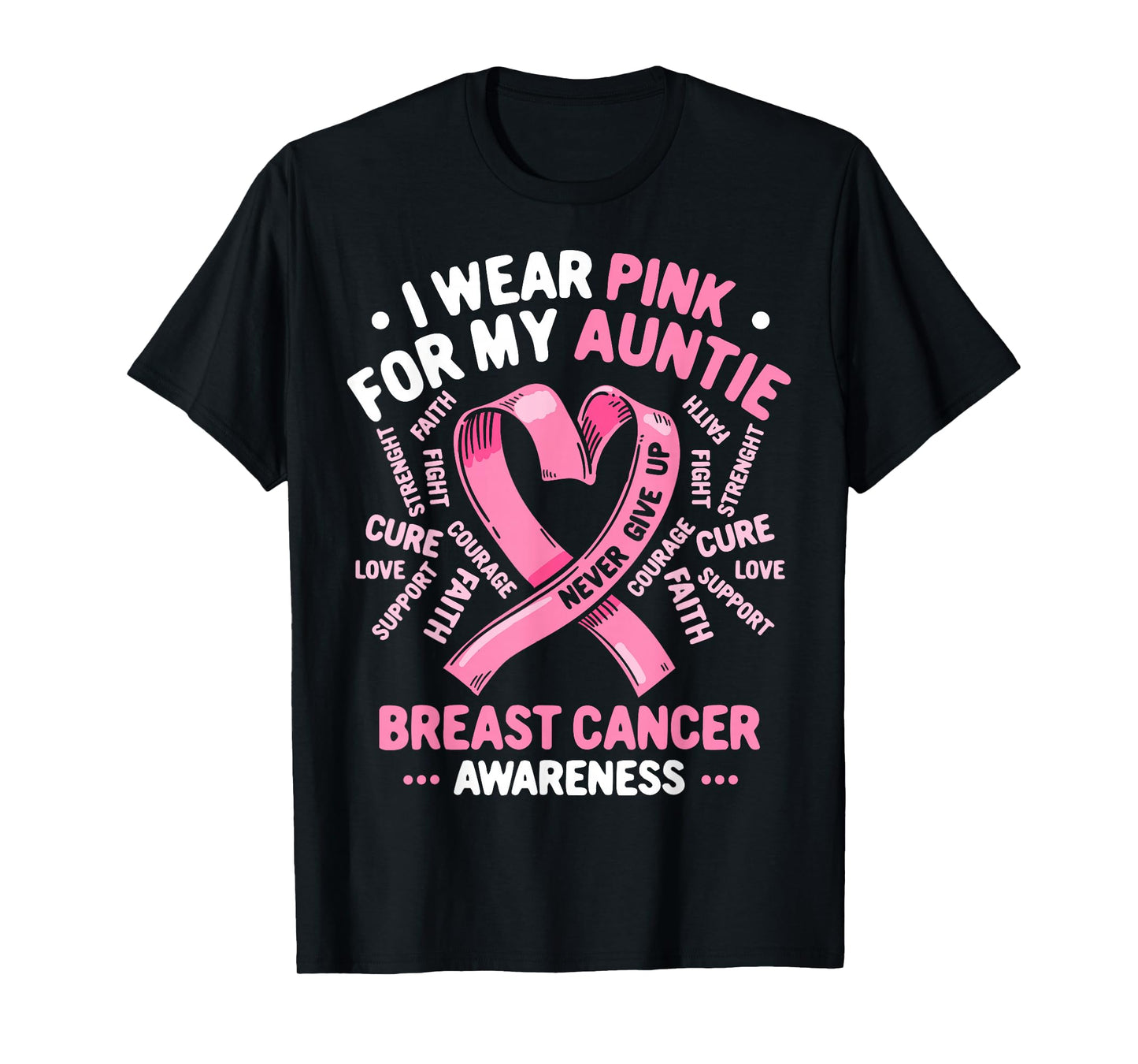 I Wear Pink for My Aunt Breast Cancer Awareness T-Shirt