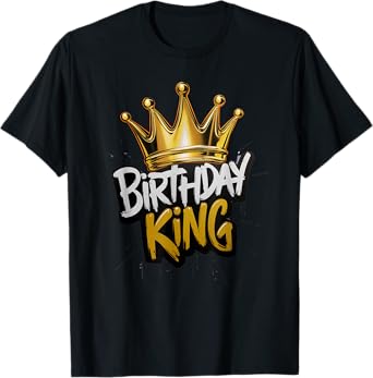 Birthday King With Crown Funny Birthday Party T-Shirt