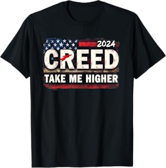 Creed '24 Take Me Higher Vintage Vintage USA FLAG Patriotic T-Shirt