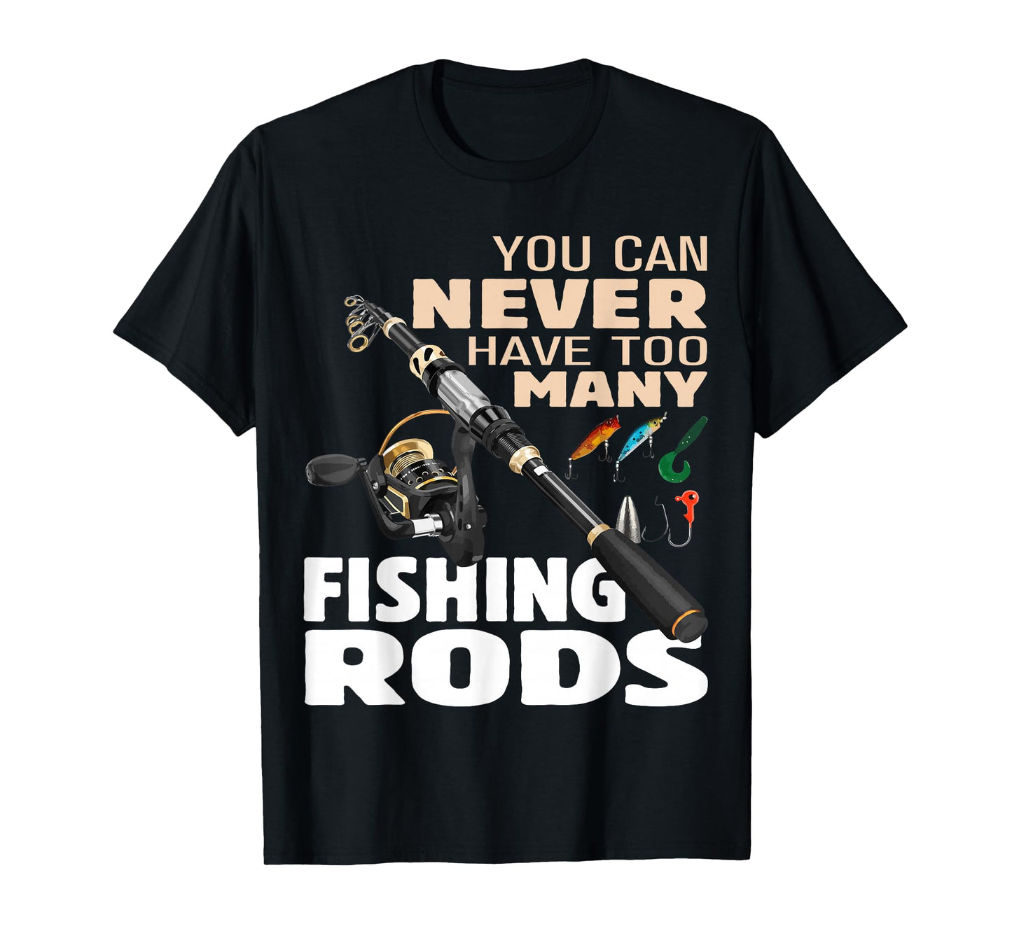 Funny Fisherman Fishing Rods Design Fishing Lovers Outfit T-Shirt