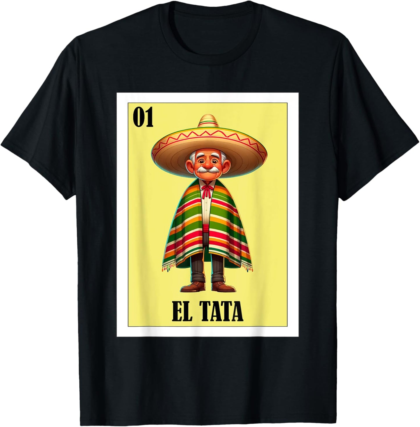 Funny Mexican Grandpa Design - El Tata T-Shirt