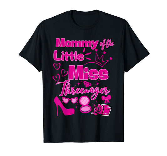 Mommy Miss Threenager 13 Bday Girls Salon SPA Makeup Party T-Shirt