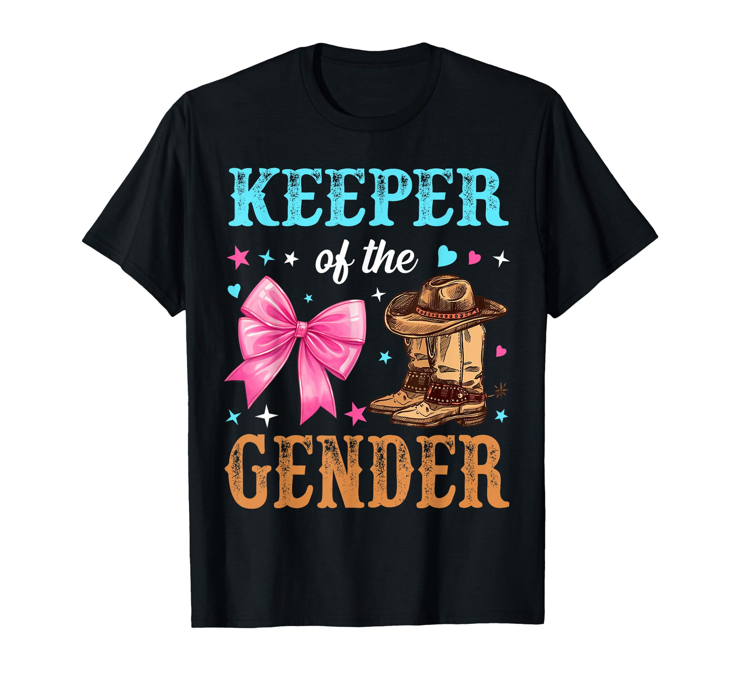 Keeper Of The Gender Reveal Outfit Boots Or Bows Gender T-Shirt
