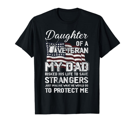 Daughter Of A Veteran US Army Veteran Flag Daughter T-Shirt