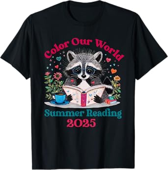 Color Our World Summer Reading Program 2025 Funny Raccoon T-Shirt