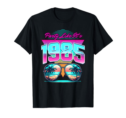 Party Like It's 1985 | Throwback Vintage 80s Theme T-Shirt