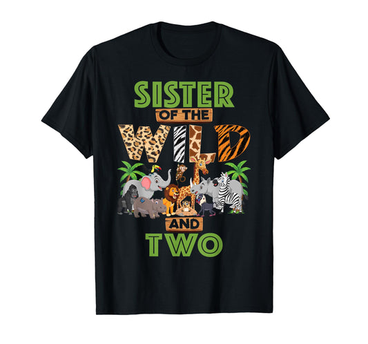 2nd Birthday Zoo Safari Jungle Sister Of The Wild and Two T-Shirt