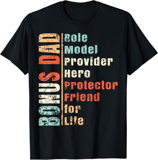 Step Dad Shirt Gift Best Bonus Dad Ever For Stepdad T-Shirt T-Shirt