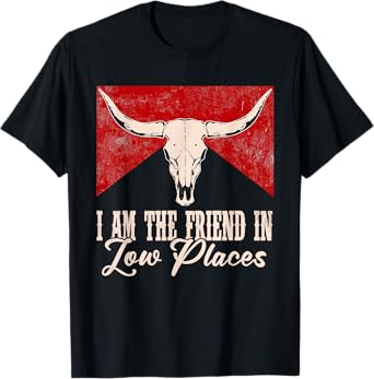 Mizorey I Am The Friend In Low Places Western Desert Apparel Unisex T-Shirt, Black, Small, Short Sleeve, Music, Western, Music Lovers, Family, Western Style Enthusiasts
