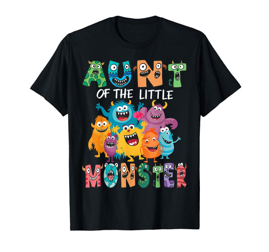 Aunt Of The Little Monster Kids 1St Birthday Party T-Shirt