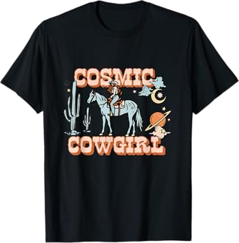 Cosmic Space Desert Cowgirl Shirt T-Shirt
