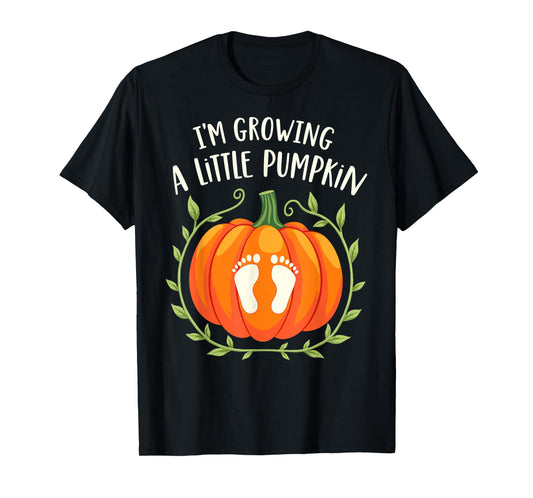I'm Growing a Little Pumpkin Mother Father Thanksgiving Tee T-Shirt