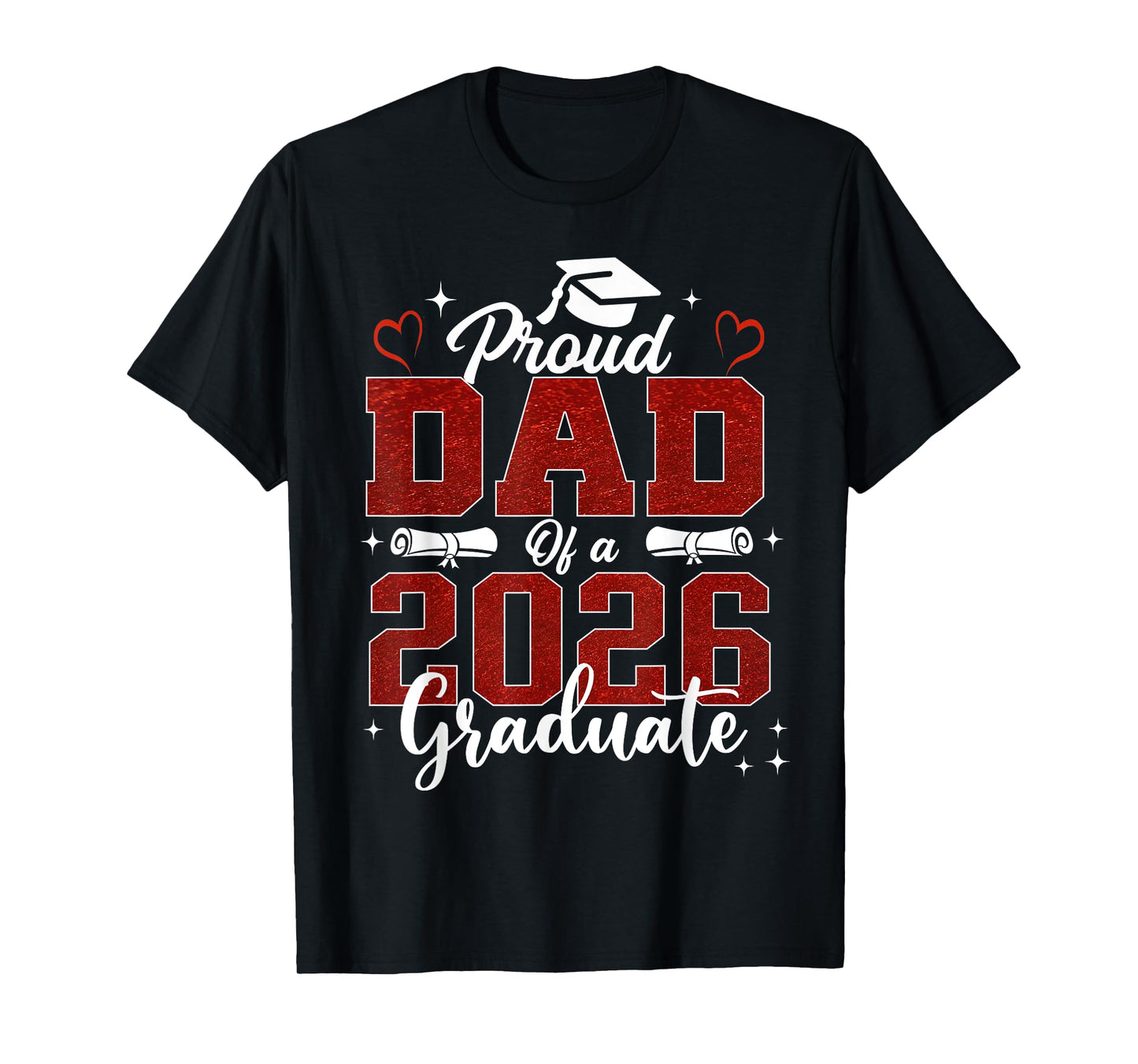 Senior Dad 2026 Graduation Proud Dad of a 2026 graduate T-Shirt