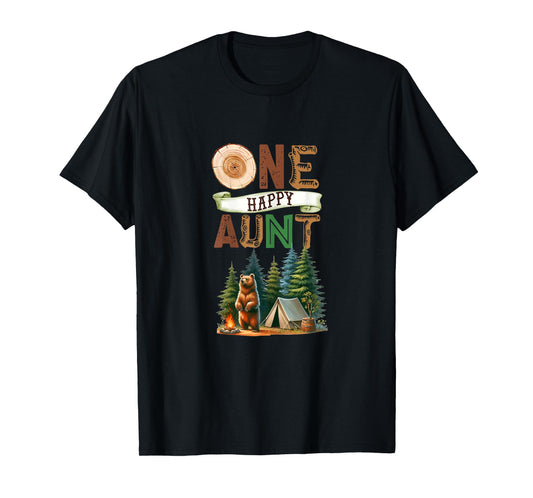 One Happy Aunt Camper First Birthday Camping Bear Auntie T-Shirt