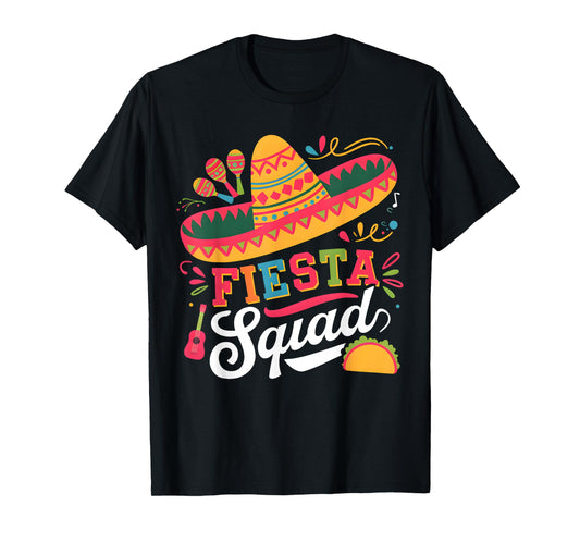 Cinco de Mayo Fiesta Squad Family Matching Group Adults Kids T-Shirt
