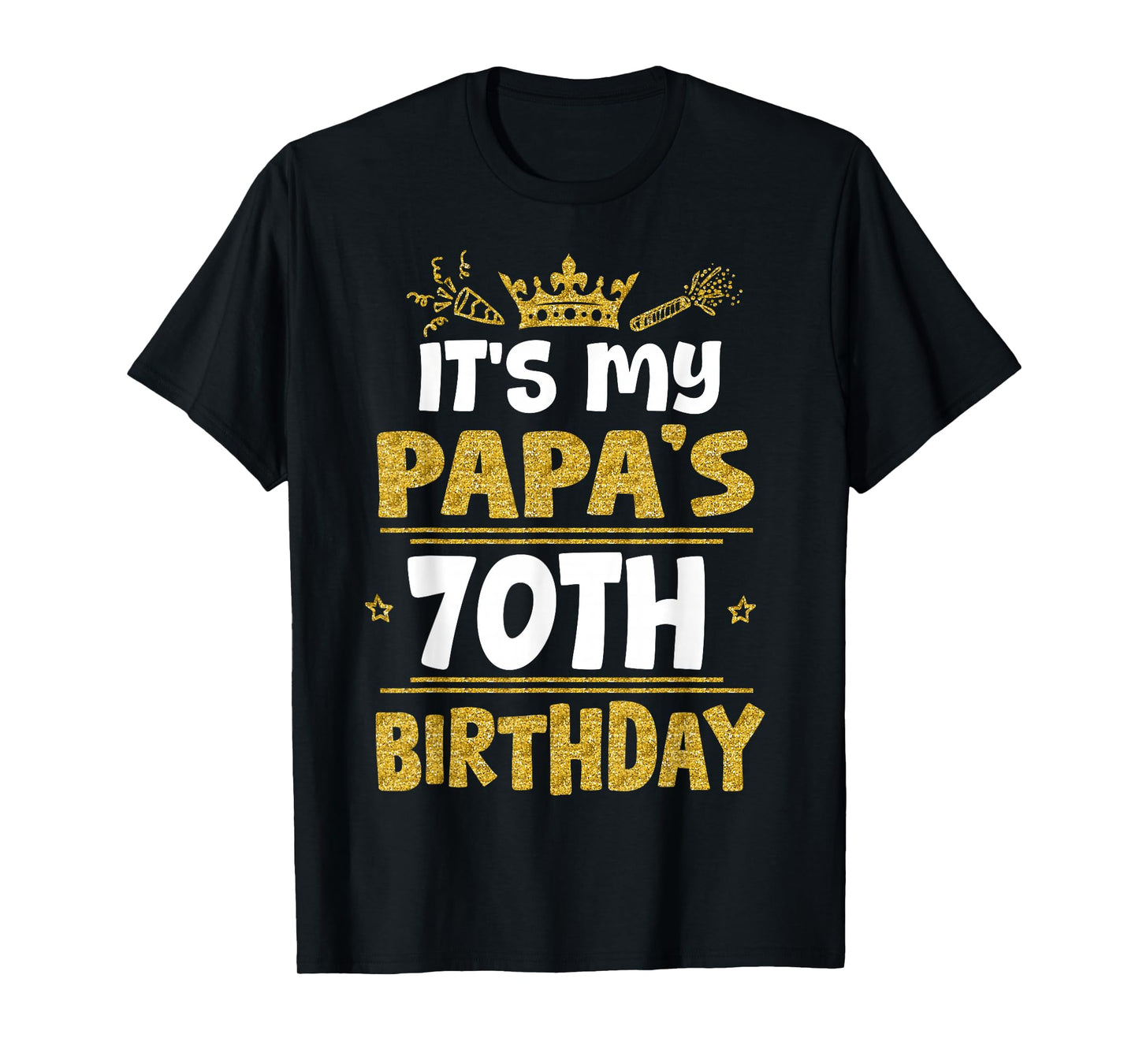 Happy It's My Papa's 70th Birthday 1955 70 Years Old T-Shirt