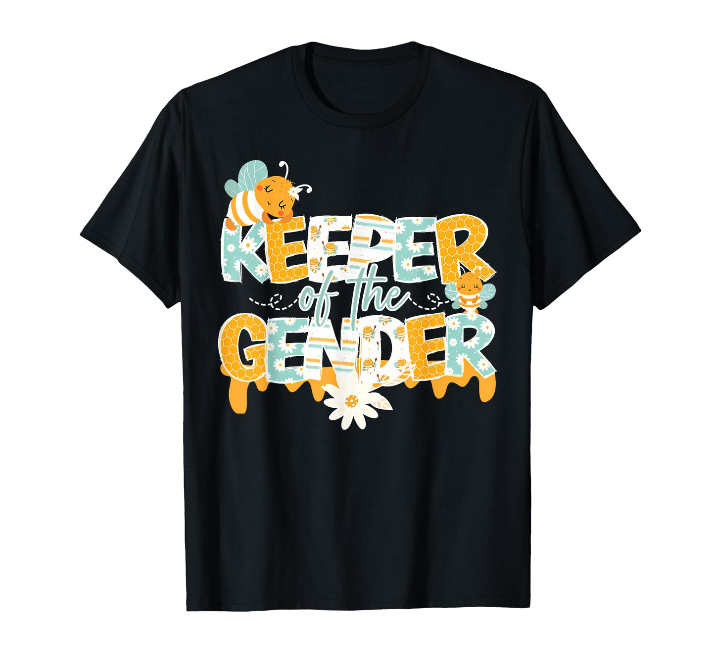 Keeper Of The Gender Bumble Bee Hive Reveal Announcement T-Shirt