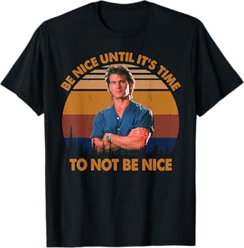 Be Nice Until It's Time To Not Be Nice Vintage T-Shirt