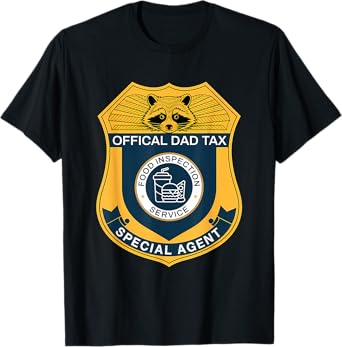 Funny Official Dad Tax Food Inspection Service Badge T-Shirt