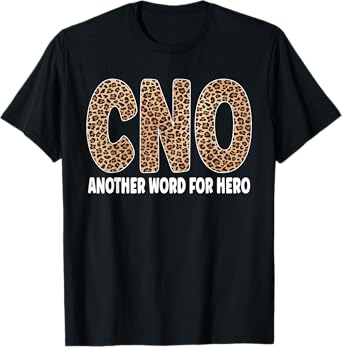 CNO Leopard Nurse Life Chief Nursing Officer T-Shirt