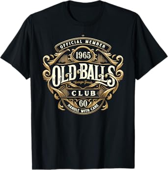 Vintage 1965 Men's 60th Birthday Old Balls Club 60 T-Shirt