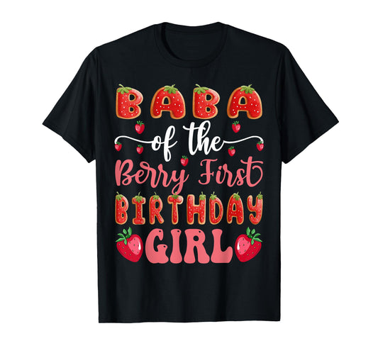 Baba Of The Berry First Birthday Girl Strawberry Cookies T-Shirt