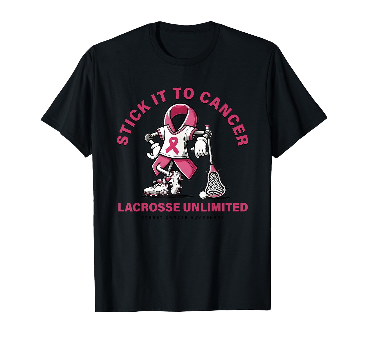 Stick It To Cancer Lacrosse Unlimited T-Shirt