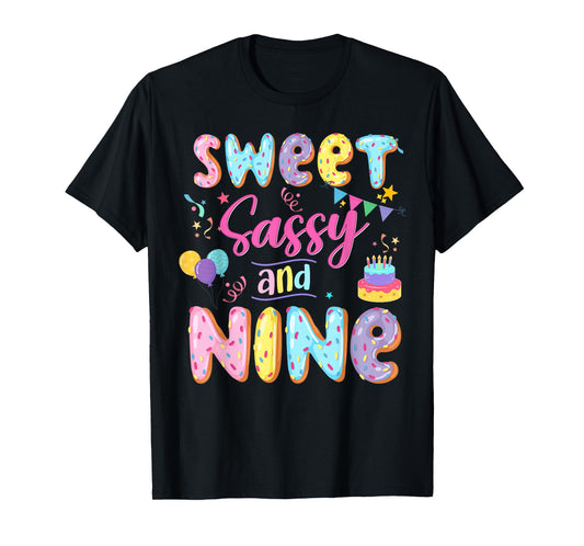 9Th Birthday Girl Sweet Sassy And Nine Donut 9 Year Old Kid T-Shirt