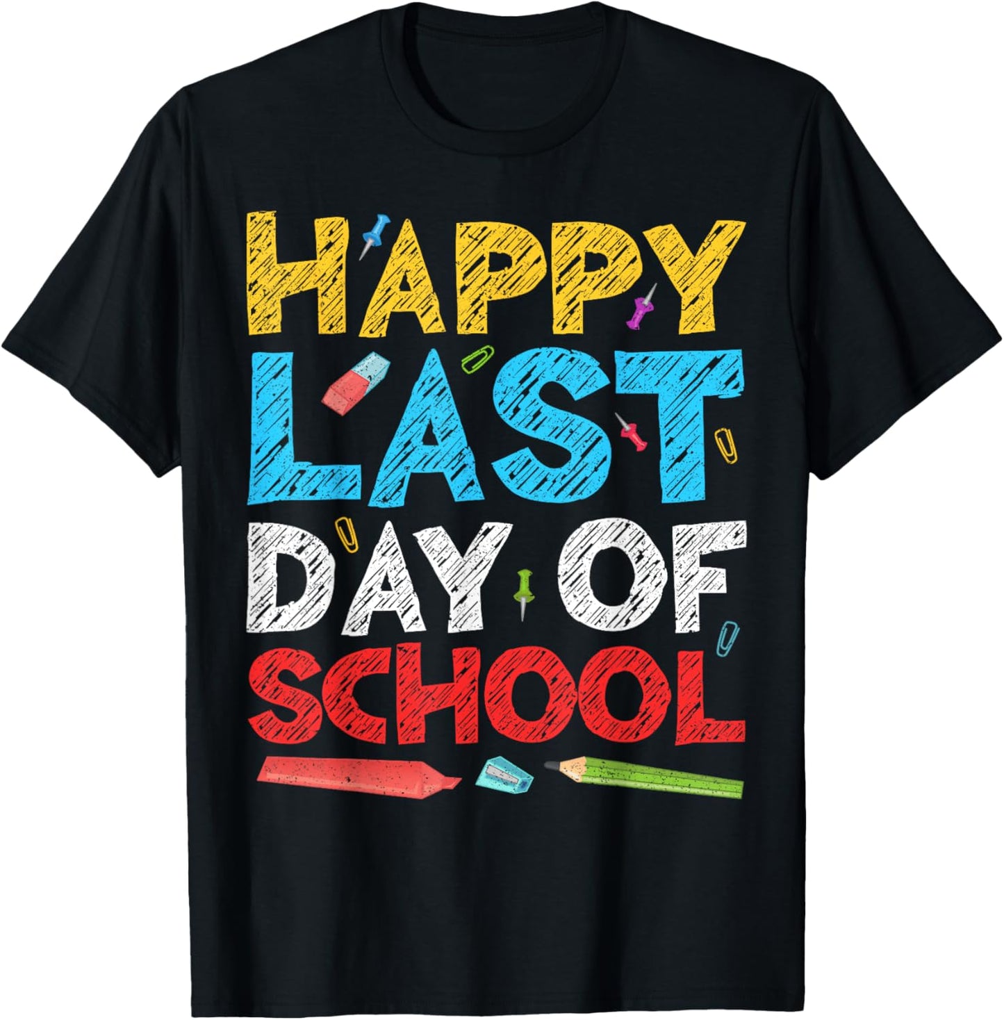 Happy Last Day of School Shirt Boy Girl Student Teacher T-Shirt