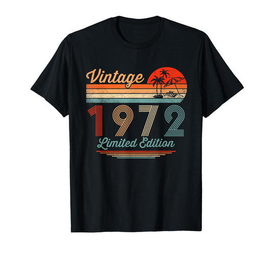 Vintage 1972 Limited Edition 53 Year Old Gifts 53rd Birthday T-Shirt