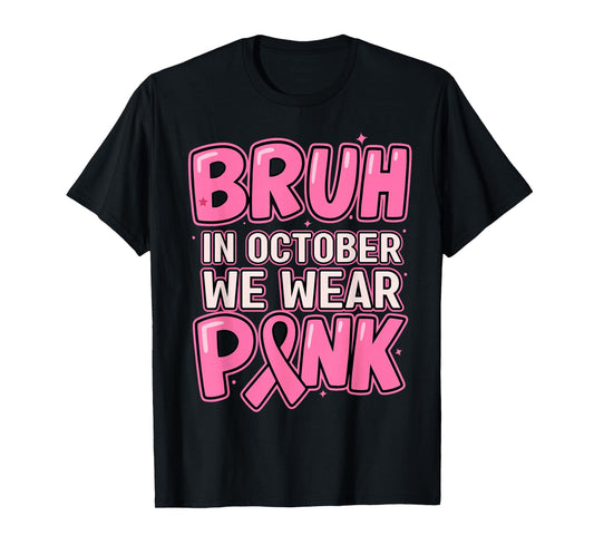 Breast Cancer Awareness October We Wear Pink Boys Kids Teens T-Shirt