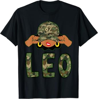 Leo Queen Black Woman With Camo Cap Afro Girl Zodiac T-Shirt