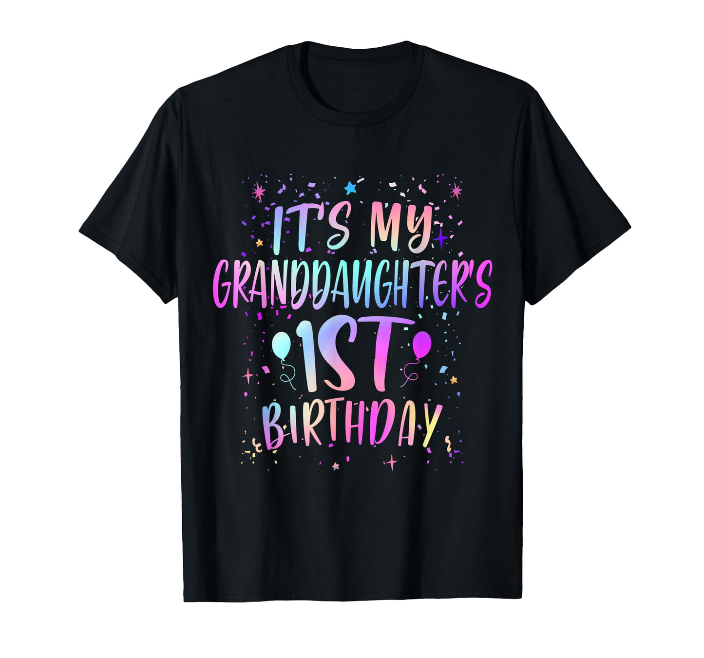 It's My Granddaughter's 1st Birthday Colorful 1 Years Old T-Shirt