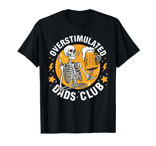 Groovy Overstimulated Dads Club Fathers Day Funny Trendy Dad T-Shirt