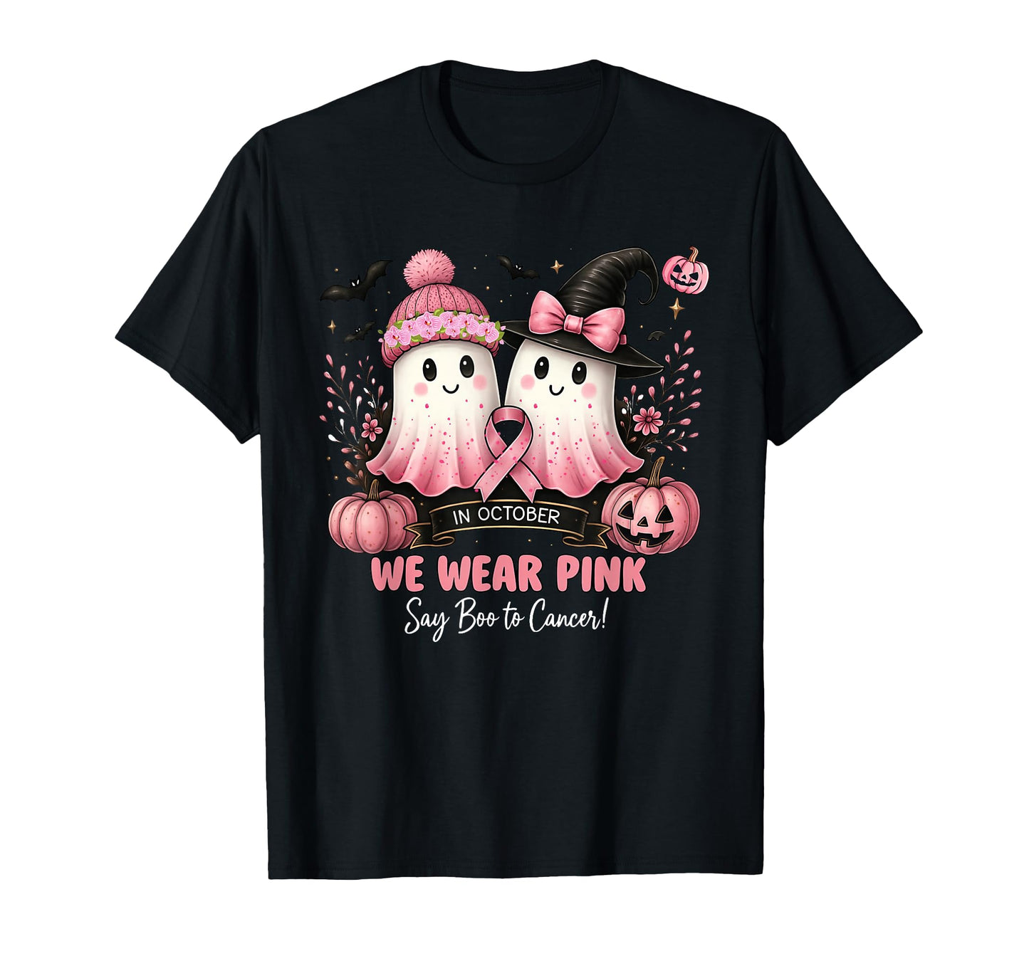 in October We Wear Pink Say Boo to Cancer Halloween Ghost T-Shirt