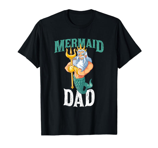 Funny Mermaid Dad Daddy Merman Security Birthday Men Gifts T-Shirt