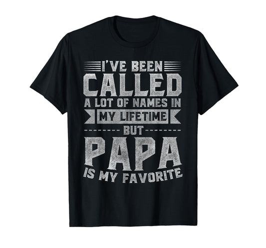 Papa Is My Favorite Name - Father's Day Papa T-Shirt