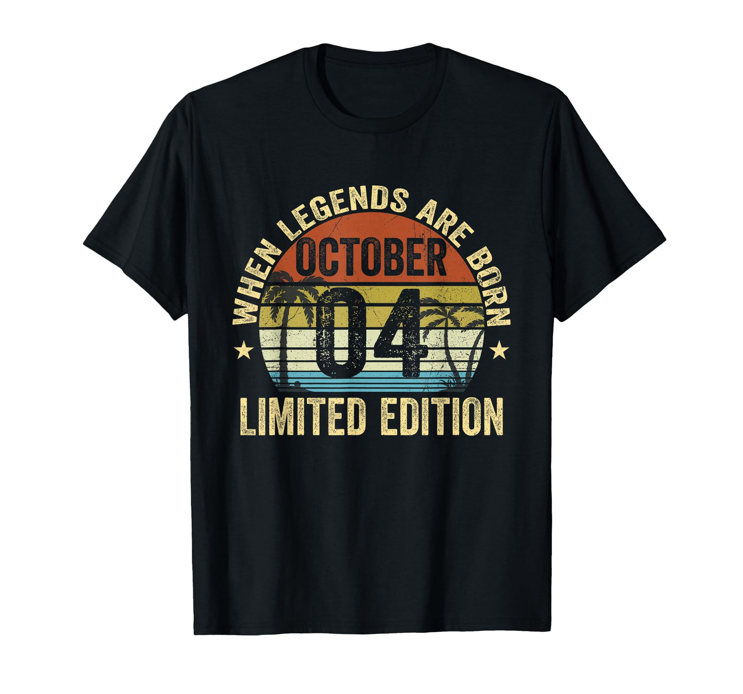 Vintage October 4 Retro Limited Edition October 4 Birthday T-Shirt