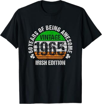 Irish American 60th Birthday Vintage 1965 Irish Edition T-Shirt