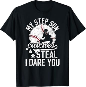 Funny Baseball Catcher Step-Dad Baseball Catcher Stepfather T-Shirt