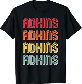 ADKINS Gift Surname Funny Retro Vintage 80s Birthday Reunion T-Shirt