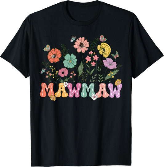 Mawmaw Mothers Day For Grandma Wildflower Floral Women T-Shirt