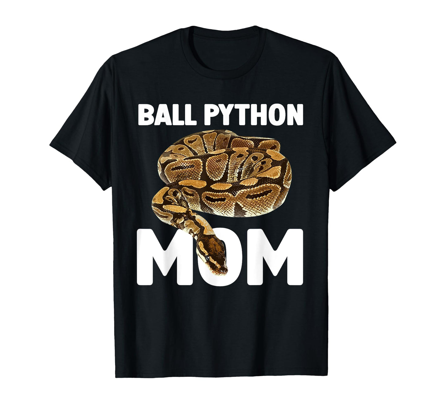 Cool Ball Python Mom Art For Women Girls Snake Ball Python T-Shirt