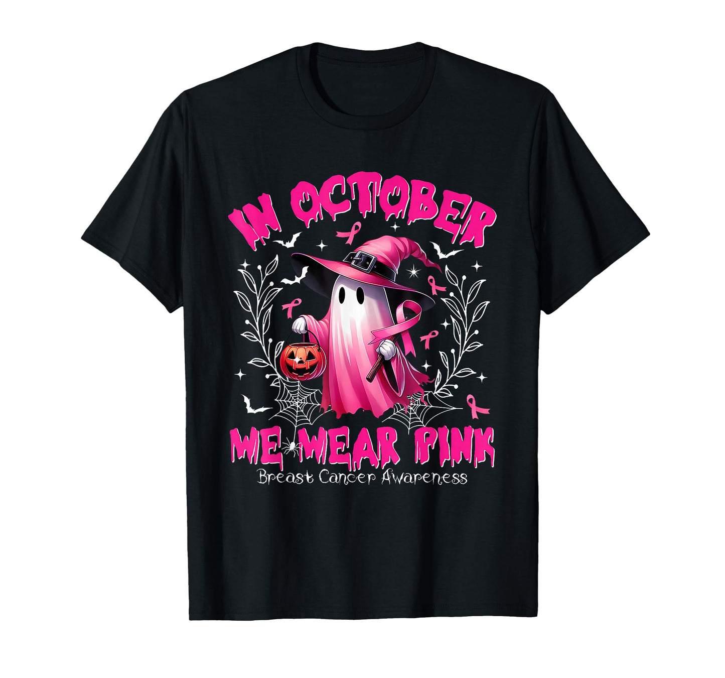 in October We Wear Pink Ghost Witch Breast Cancer Awareness T-Shirt