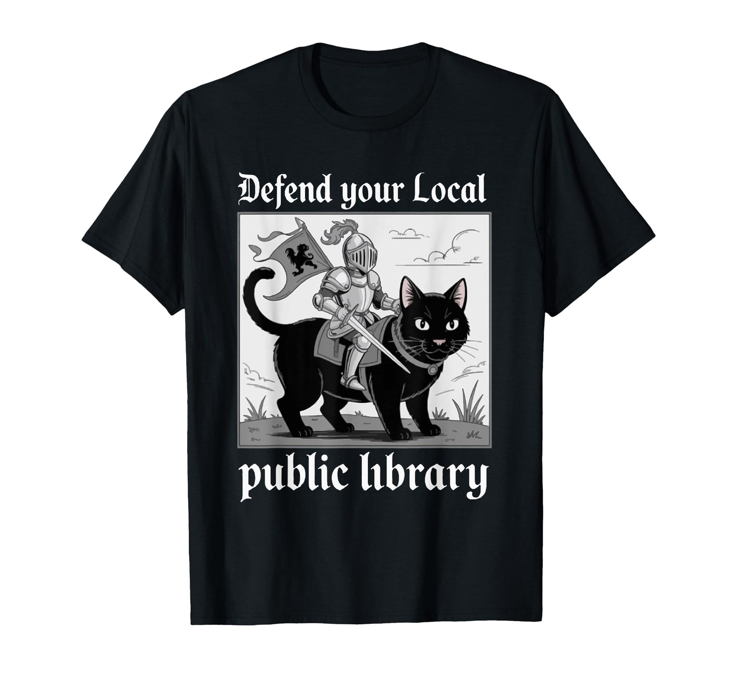 Defend Your Local Public Library Funny Knight Cat T-Shirt
