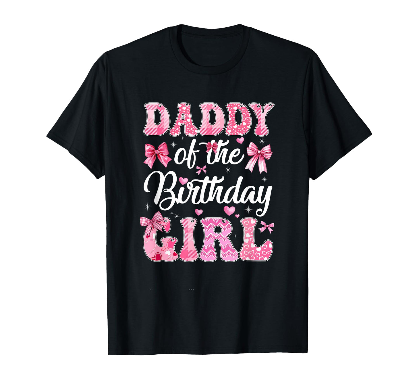 Daddy Of The Birthday Girl Family Pink Coquette Bow T-Shirt