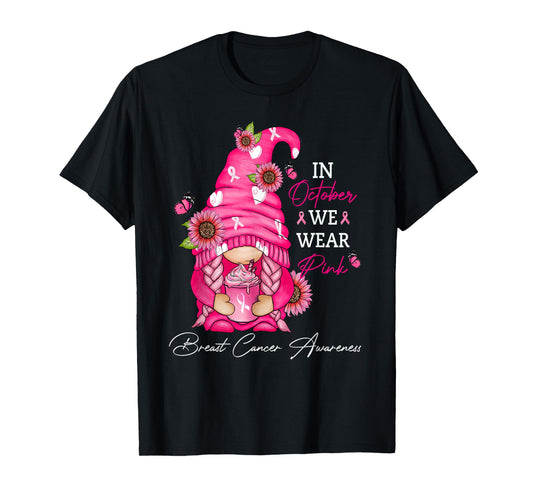 In October We Wear Pink Ribbon Breast Cancer Funny Gnome T-Shirt